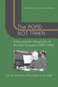 The Road Not Taken: A Documented Biography of Randall Thompson, 1899-1984 book cover